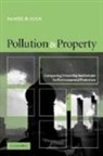 Daniel H. Cole - Pollution and Property