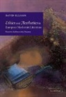 David Ellison, David R. Ellison - Ethics and Aesthetics in European Modernist Literature