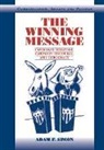 Adam F. Simon, Adam F. (University of Washington) Simon, Simon Adam F., W. Lance Bennett, Robert M. Entman - Winning Message