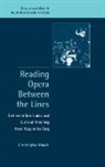 Morris Christopher, Christopher Morris, Ruth Solie - Reading Opera Between the Lines