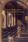 Jacqueline Broad, Jacqueline (Monash University Broad, Broad Jacqueline - Women Philosophers of the Seventeenth Century