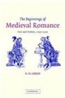 D. H. Green, D. H. (University of Cambridge) Green, Dennis Howard Green, Alastair Minnis - Beginnings of Medieval Romance
