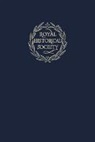 Royal Historical Society - Transactions of the Royal Historical Society: Volume 11