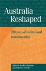 Geoffrey Brennan, Geoffrey (Australian National University Brennan, Geoffrey Castles Brennan, Geoffrey Brennan, Geoffrey (Australian National University Brennan, Francis G Castles... - Australia Reshaped
