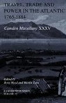 Betty Wood, Betty (University of Cambridge) Lynn Wood, Betty Lynn Wood, Martin Lynn, Martin (Queen's University Belfast) Lynn, Betty Wood... - Travel, Trade and Power in the Atlantic, 1765-1884