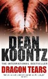 Dean Koontz, Dean R. Koontz - Dragon Tears
