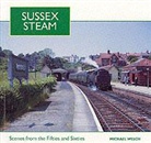 Michael Welch - Sussex Steam