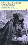 Samuel Taylor Coleridge, Samuel Taylor Coleridge - Selected Poetry