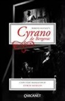 Edmond Rostand, Edmond Rostand - Cyrano De Bergerac
