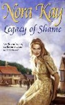 Nora Kay, Kay Nora - Legacy of Shame