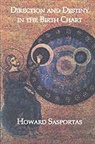Howard Sasportas - Direction and Destiny in the Birthchart