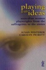 Susan Pfisterer, Susan Pickett Pfisterer, Carolyn Pickett, Susan Pfisterer - Playing With Ideas