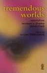 Susan Pfisterer - Tremendous Worlds