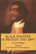 Paul Dabydeen Edwards, David Dabydeen, Paul Edwards - Black Writers in Britain, 1760-1890 An Anthology