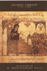 Prof. W. Montgomery Watt, W. Montgomery Watt, William Montgomery Watt, Prof. W. Montgomery Watt - Islamic Creeds