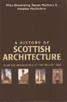 Miles Glendinning, Miles Macinnes Glendinning, Ranald MacInnes, Aonghus Mackechnie, Aonghus McKechnie - History of Scottish Architecture