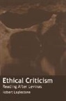 Robert Eaglestone - Ethical Criticism