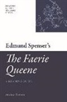Andrew Zurcher - Edmund Spenser''s 'The Faerie Queene'