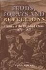 John L Roberts, John L. Roberts - Feuds, Forays and Rebellions