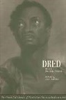 Judie Newman, Harriet Beecher Stowe, Julie Newman - Harriet Beecher Stowe: Dred