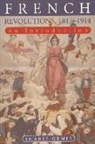 Sharif Gemie - French Revolutions, 1815-1914