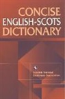 Pauline Cairns, Iseabail Macleod, Scottish Language Dictionaries, Scottish Language Scottish Language Dictionaries, Scottish National Dictionary Association - Concise English-Scots Dictionary