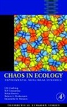 Robert F. Costantino, Costantino Robert F., J. M. Cushing, J.M. Cushing, Brian Dennis, Dennis Brian... - Chaos in Ecology
