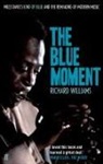 Richard Williams, Williams Richard - The Blue Moment
