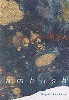 Nigel Jenkins - Ambush