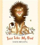 David Melling - Just Like My Dad