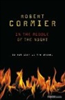Robert Cormier - In the Middle of the Night