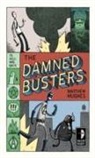 Matthew Hughes - The Damned Busters