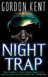 Gordon Kent, Kent Gordon - Night Trap