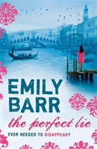 Emily Barr, Barr Emily - The Perfect Lie