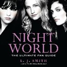 L J Smith, L. J. Smith, L.J. Smith - Night World: Ultimate Fan Guide