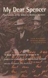 F. J. Gillen, John Mulvaney, John Mulvaney - My Dear Spencer