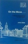 John Hibbs, John Hibbs - On the Move....
