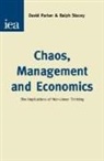 David Parker, David Stacey Parker, Ralph D Stacey, Ralph D. Stacey - Chaos, Management and Economics