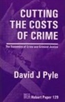 David J. Pyle - Cutting the Costs of Crime
