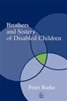 Peter Burke, Peter B Burke - Brothers and Sisters of Disabled Children