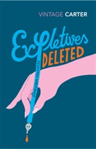 Angela Carter - Expletives Deleted
