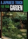 Et Al, etc., Masanobu Kudo, Kiyoshi Seike, Kiyoshi Etc. Et Al Seike - Japanese Touch for Your Garden