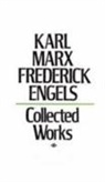 Friedrich Engels, Karl Marx, Karl Engels Marx - Collected Works
