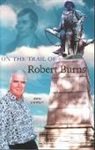 John Cairney - On the Trail of Robert Burns