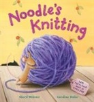 Sheryl Webster, Caroline Pedler - Noddle's Knitting
