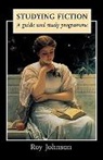 Johnson, Roy Johnson - Studying Fiction