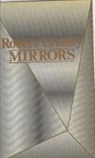 Robert Creeley - Mirrors