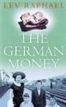 Lev Raphael - German Money