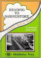 Vic Mitchell, Vic Smith Mitchell, Keith Smith - Reading to Basingstoke