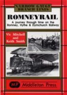 Vic Mitchell, Vic Smith Mitchell, Keith Smith - Romney Rail
